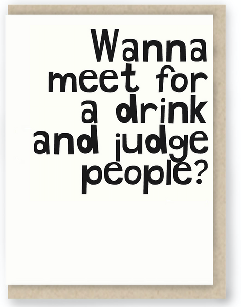 896 - DRINK AND JUDGE PEOPLE