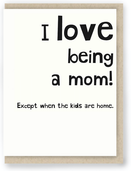 510 - LOVE BEING A MOM