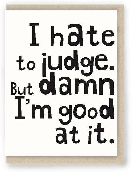 1070 - I hate to judge ...