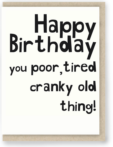 800 - TIRED, CRANKY THING