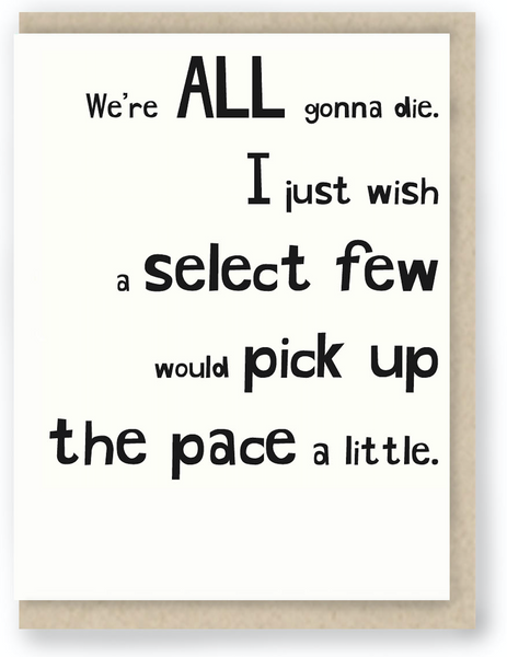 491 - WE'RE ALL GONNA DIE